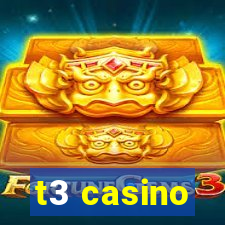 t3 casino