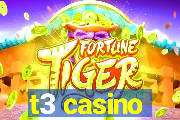 t3 casino