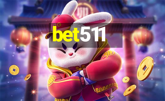 bet511