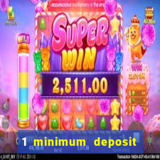 1 minimum deposit casino uk