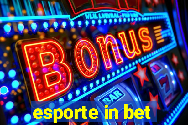 esporte in bet