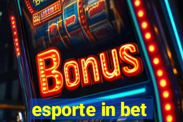 esporte in bet