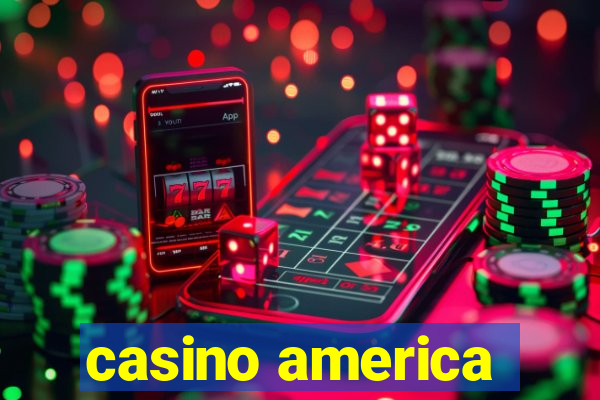 casino america