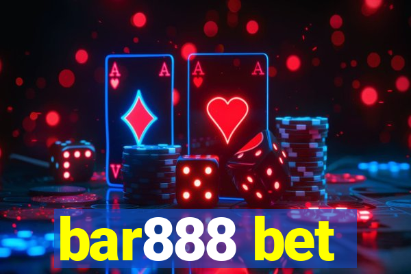 bar888 bet