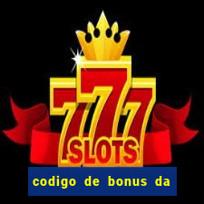 codigo de bonus da bet 365