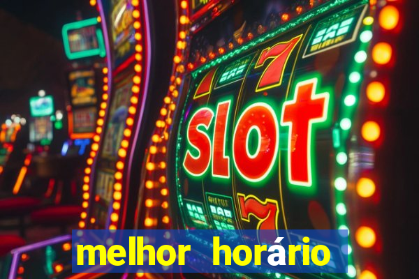 melhor horário para jogar fortune coelho