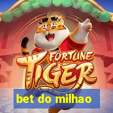 bet do milhao