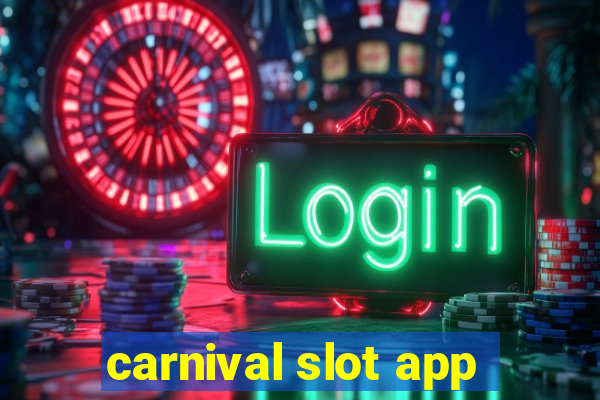 carnival slot app