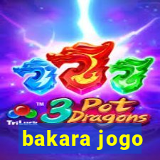 bakara jogo