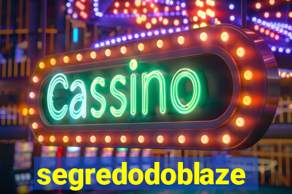 segredodoblaze