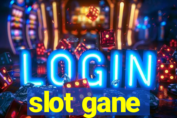 slot gane