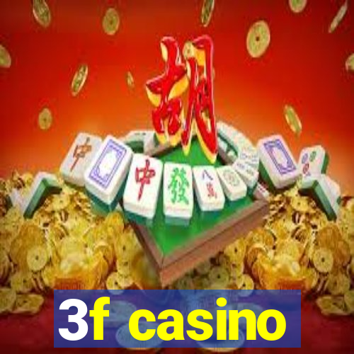 3f casino