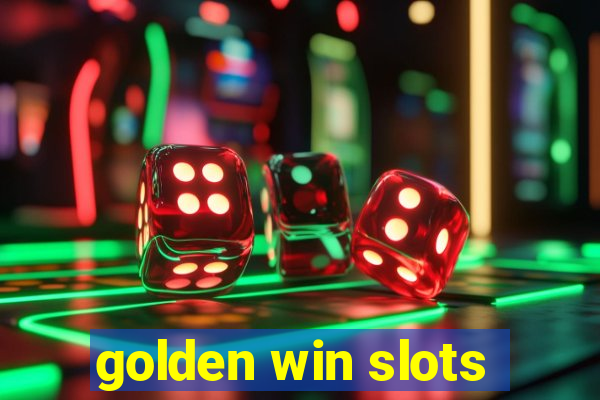 golden win slots