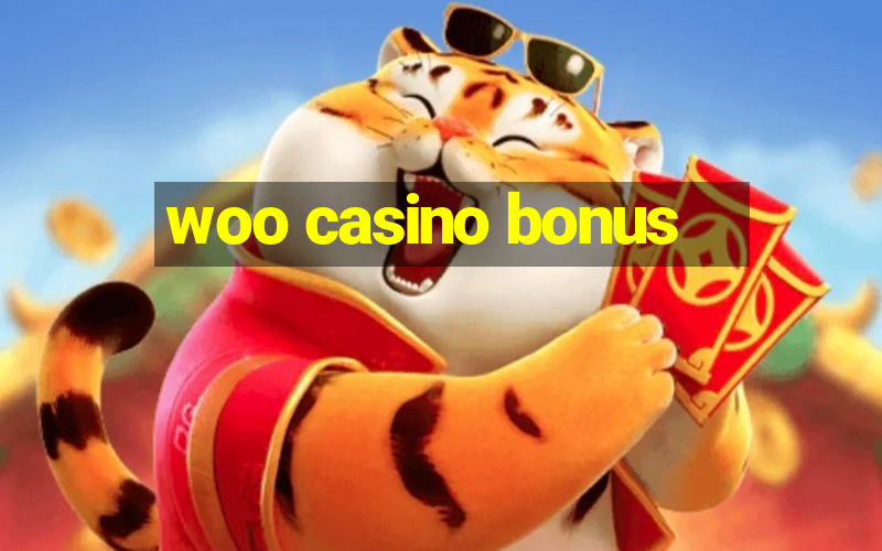 woo casino bonus