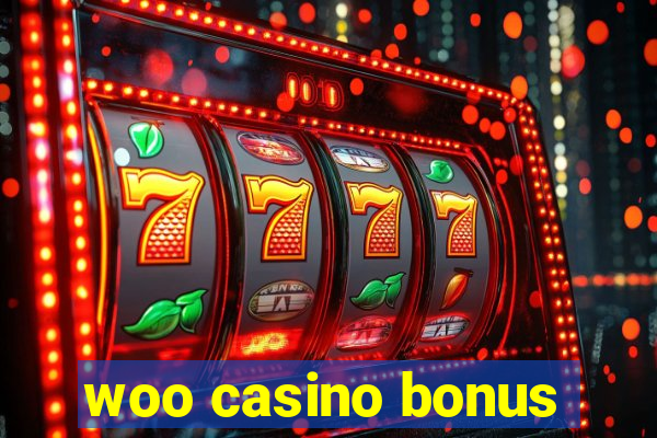 woo casino bonus