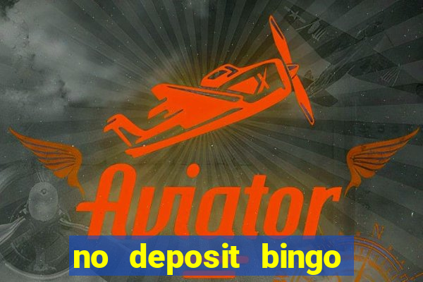 no deposit bingo real money