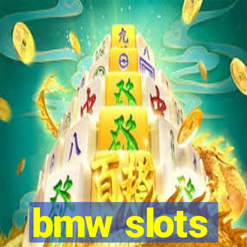 bmw slots