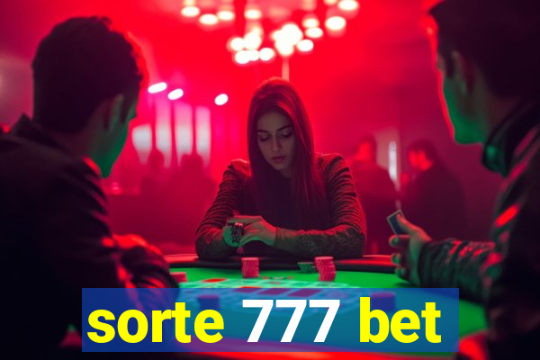 sorte 777 bet