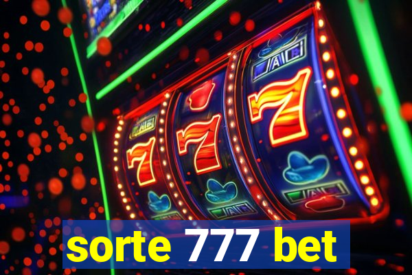 sorte 777 bet