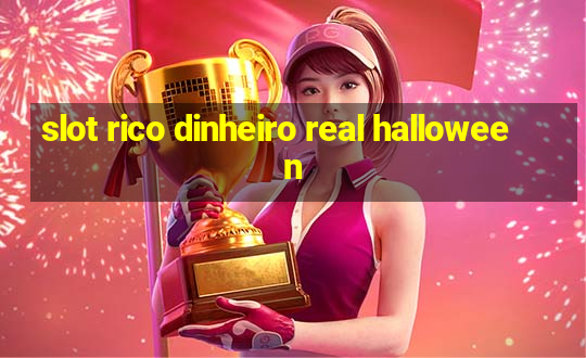 slot rico dinheiro real halloween