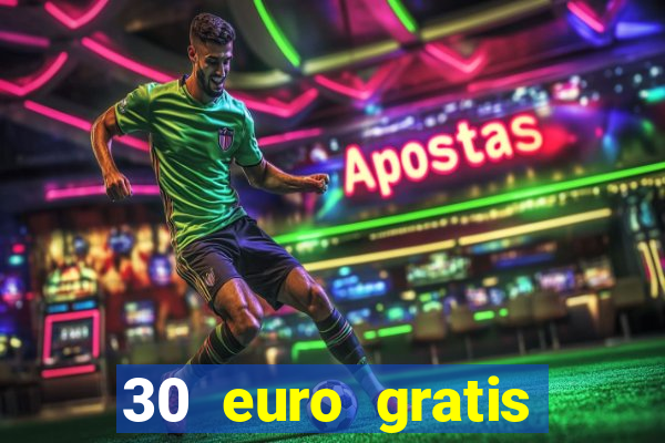 30 euro gratis casino bonus