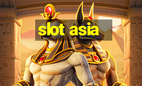 slot asia