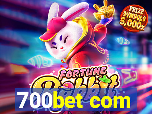 700bet com