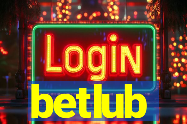 betlub