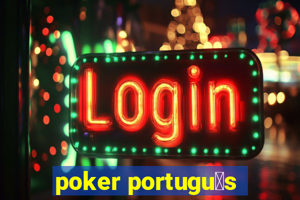 poker portugu锚s