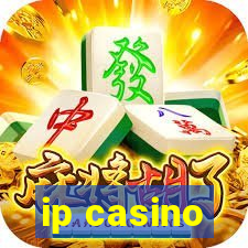 ip casino