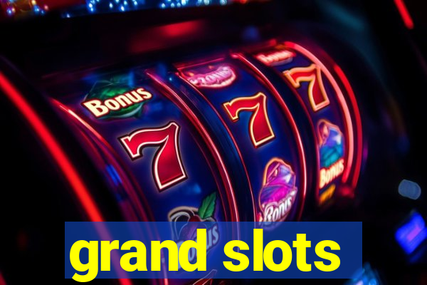 grand slots