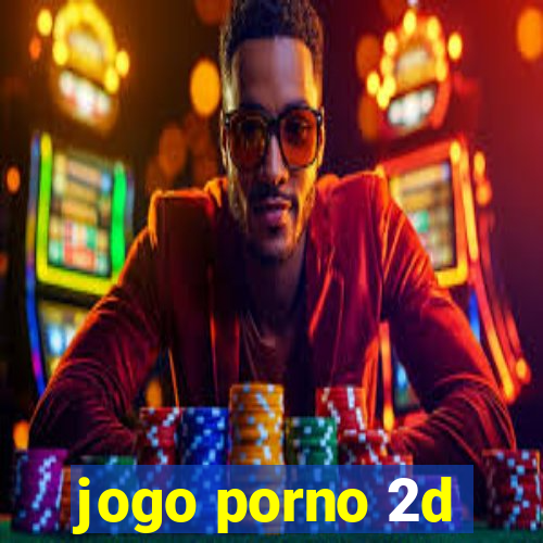 jogo porno 2d