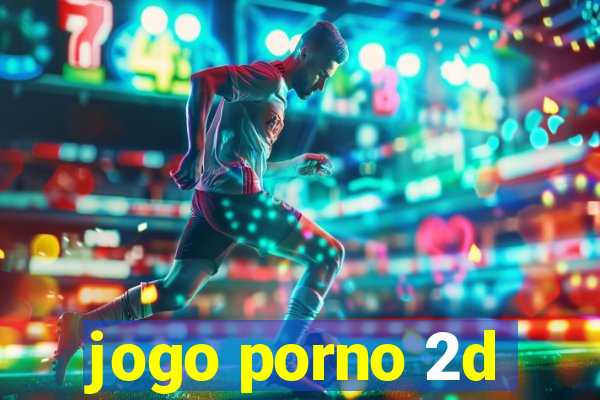 jogo porno 2d