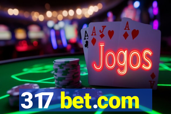 317 bet.com