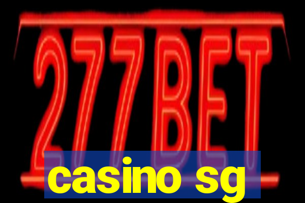 casino sg