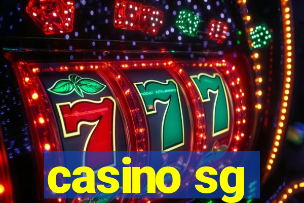 casino sg