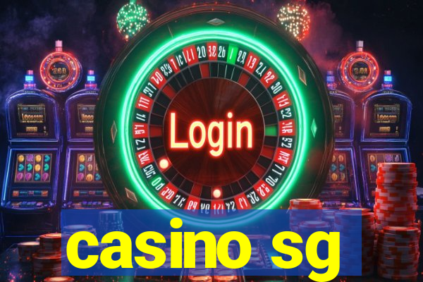 casino sg