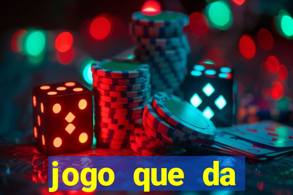 jogo que da dinheiro de verdade sem precisar depositar