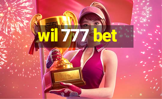 wil 777 bet