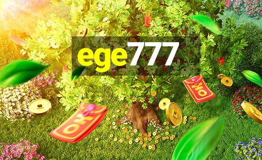 ege777