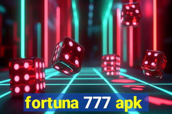 fortuna 777 apk