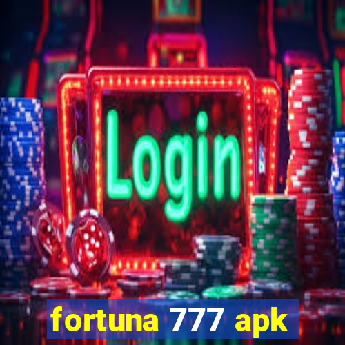 fortuna 777 apk