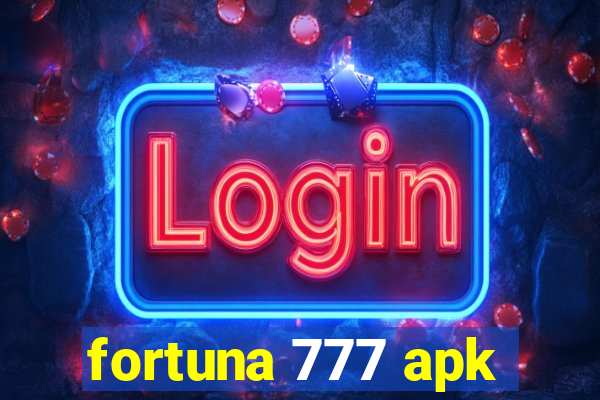 fortuna 777 apk