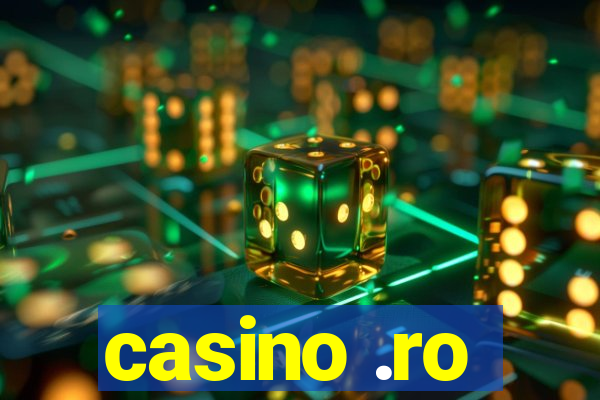 casino .ro