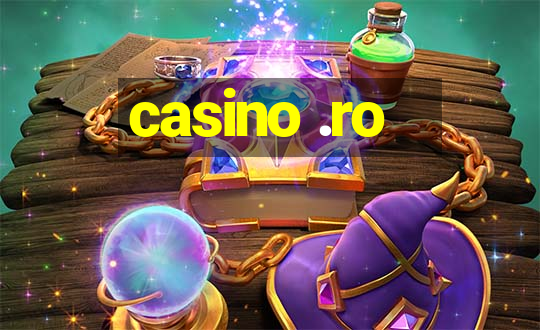 casino .ro