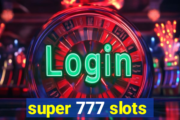 super 777 slots