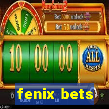 fenix bets