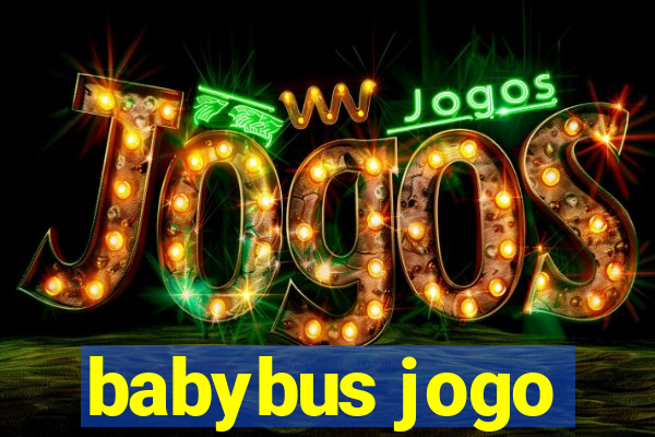 babybus jogo