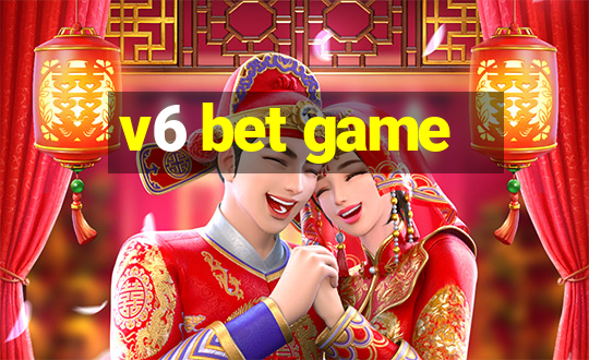 v6 bet game