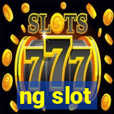 ng slot